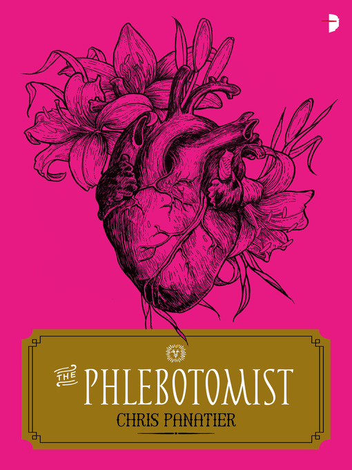 Title details for The Phlebotomist by Chris Panatier - Wait list